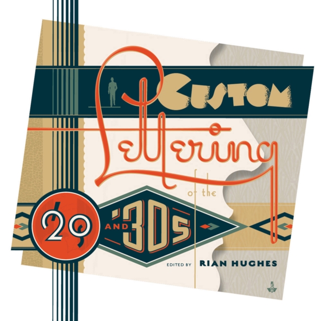 Book cover of Custom Lettering of the 20s and 30s