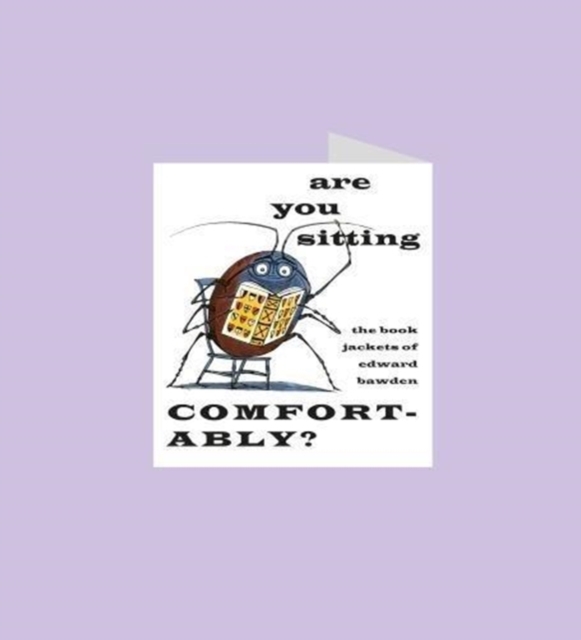 Book cover of Are you sitting comfortably? The book jackets of Edward Bawden