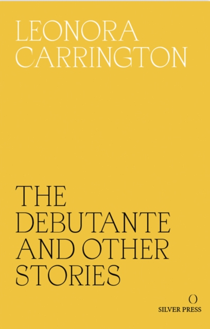 Book cover of The Debutante and Other Stories