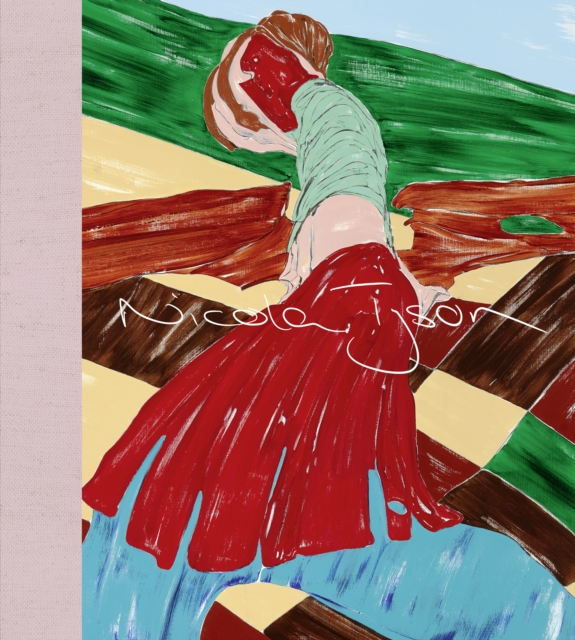 Book cover of Nicola Tyson: Selected Paintings 1993-2022