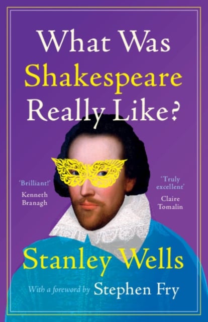 Book cover of What Was Shakespeare Really Like?