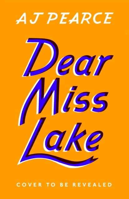 Book cover of Dear Miss Lake