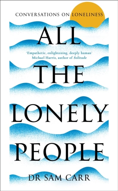 Book cover of All the Lonely People