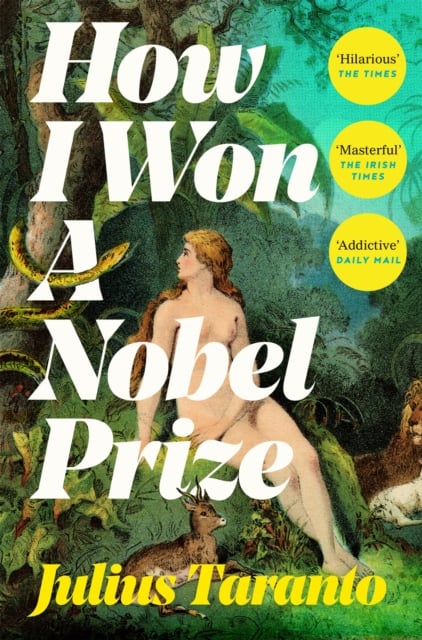 Book cover of How I Won A Nobel Prize