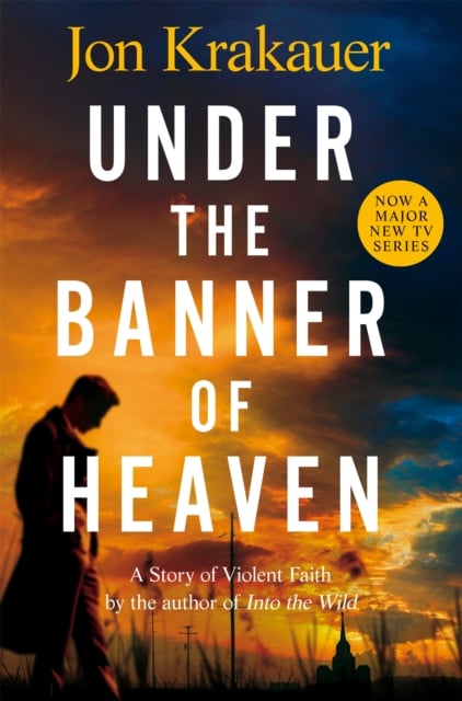 Book cover of Under The Banner of Heaven