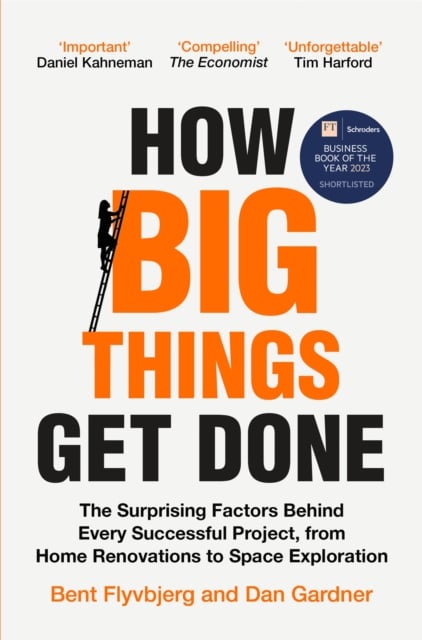 Book cover of How Big Things Get Done