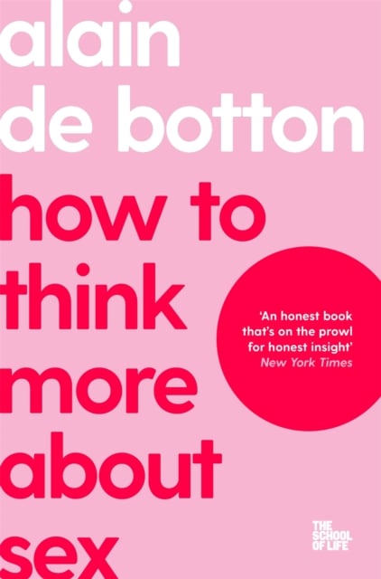 Book cover of How To Think More About Sex