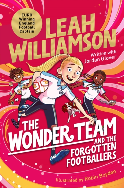 Book cover of The Wonder Team and the Forgotten Footballers