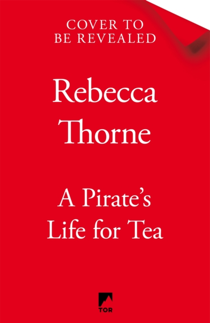 Book cover of A Pirate's Life for Tea