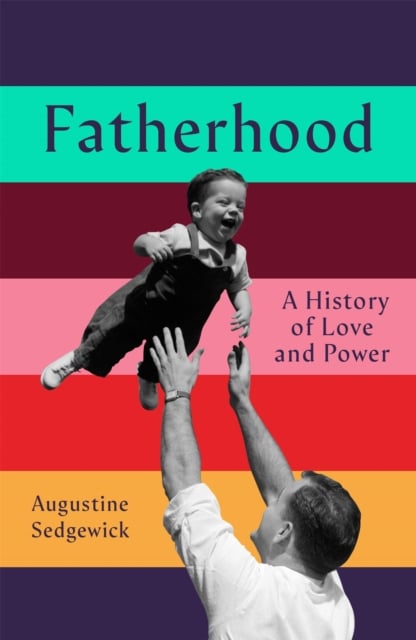 Book cover of Fatherhood
