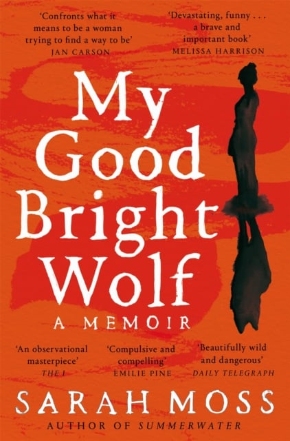 Book cover of My Good Bright Wolf