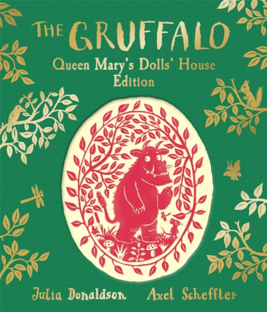 Book cover of The Gruffalo: Queen Mary's Dolls' House Edition