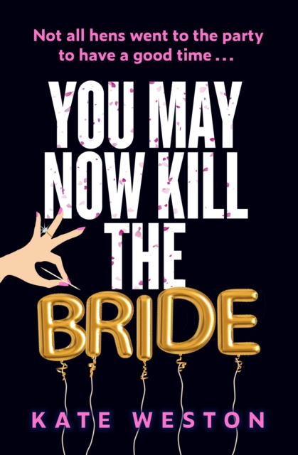 Book cover of You May Now Kill the Bride