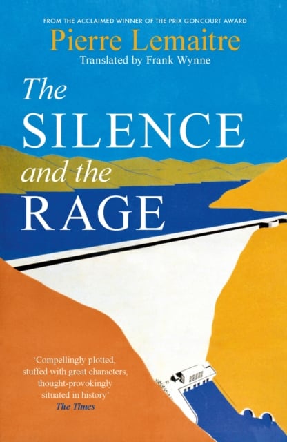 Book cover of The Silence and the Rage