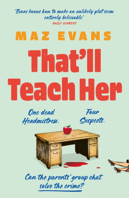 Book cover of That'll Teach Her