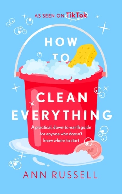 Book cover of How to Clean Everything