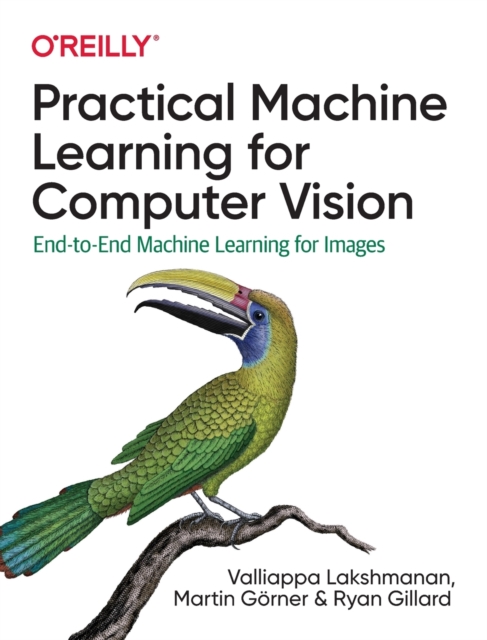 Book cover of Practical Machine Learning for Computer Vision