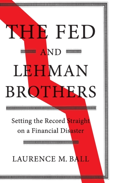 Book cover of The Fed and Lehman Brothers