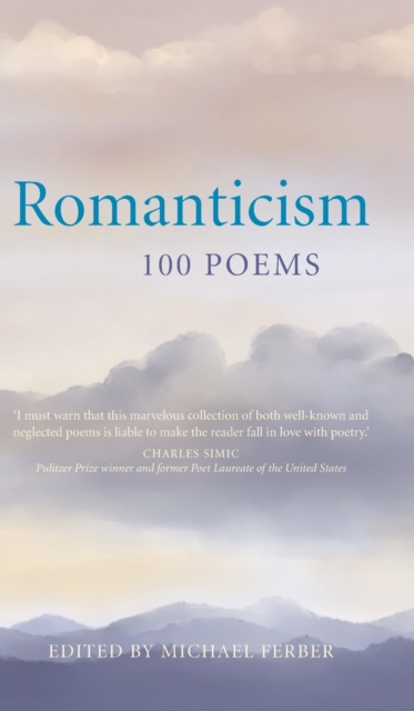 Book cover of Romanticism: 100 Poems