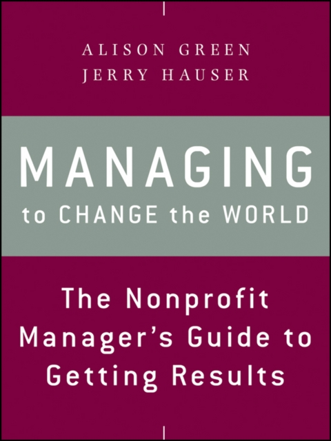 Book cover of Managing to Change the World
