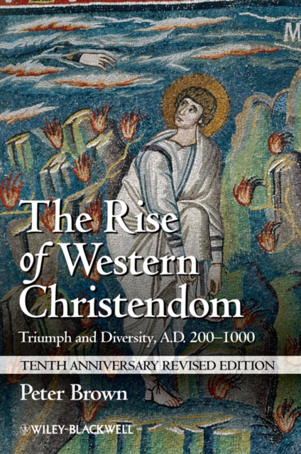 Book cover of The Rise of Western Christendom