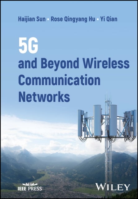 Book cover of 5G and Beyond Wireless Communication Networks