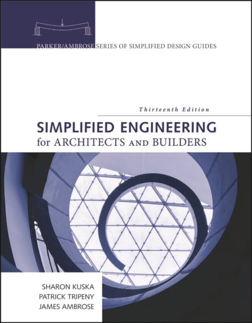 Book cover of Simplified Engineering for Architects and Builders