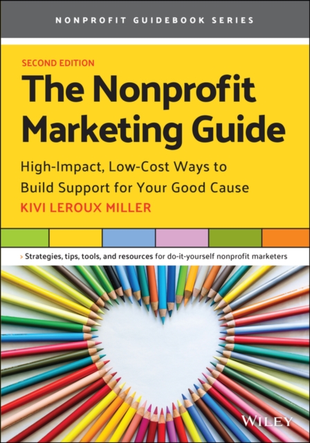 Book cover of The Nonprofit Marketing Guide
