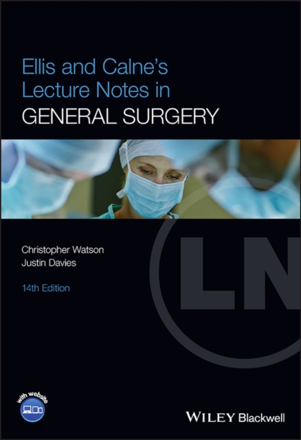 Book cover of Ellis and Calne's Lecture Notes in General Surgery