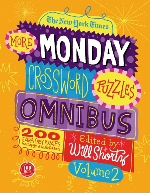 Book cover of The New York Times More Monday Crossword Puzzles Omnibus Volume 2