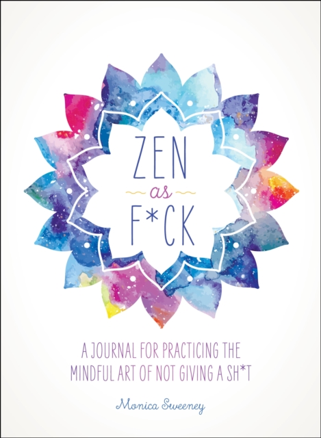 Book cover of Zen as F*ck