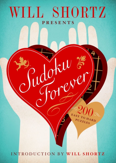Book cover of Will Shortz Presents Sudoku Forever: 200 Easy to Hard Puzzles