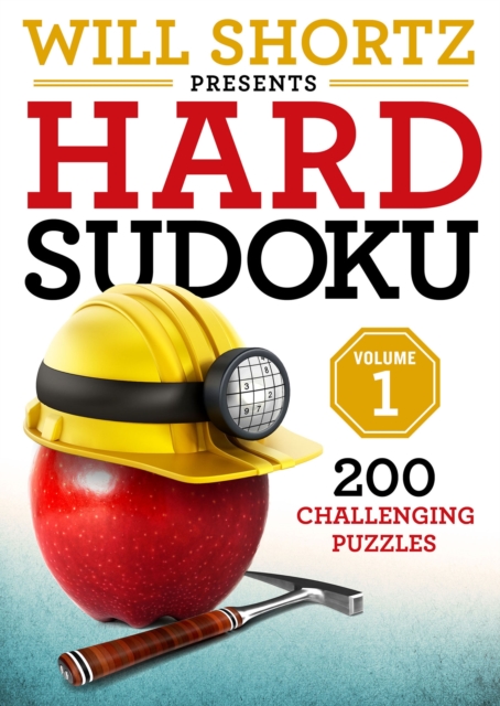 Book cover of Will Shortz Presents Hard Sudoku Volume 1
