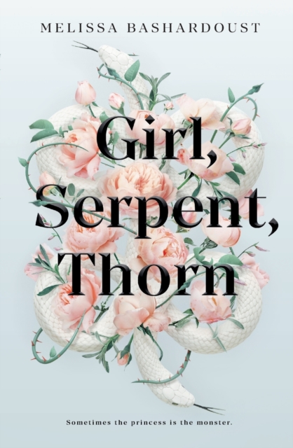 Book cover of Girl, Serpent, Thorn
