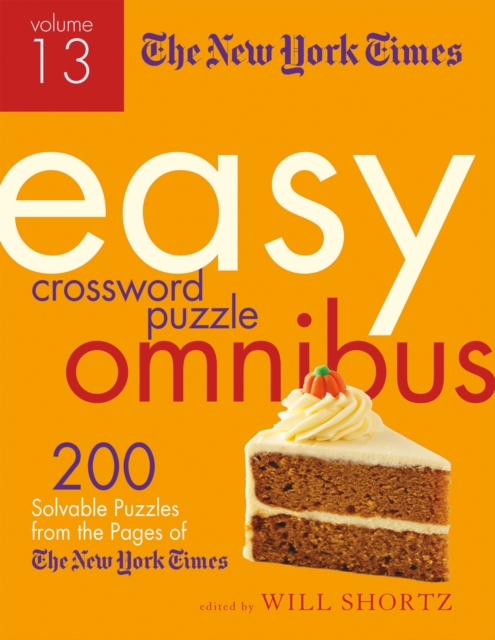 Book cover of The New York Times Easy Crossword Puzzle Omnibus Volume 13