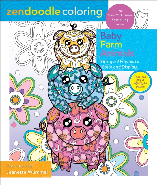 Book cover of Zendoodle Coloring: Baby Farm Animals