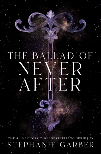 Book cover of The Ballad of Never After