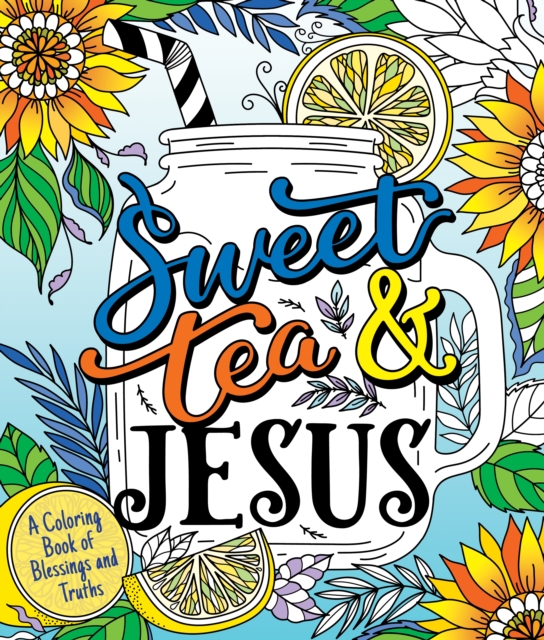 Book cover of Sweet Tea and Jesus