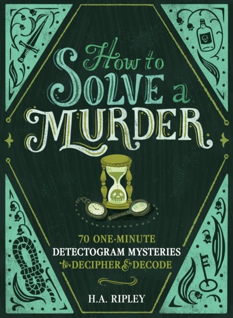 Book cover of How to Solve a Murder