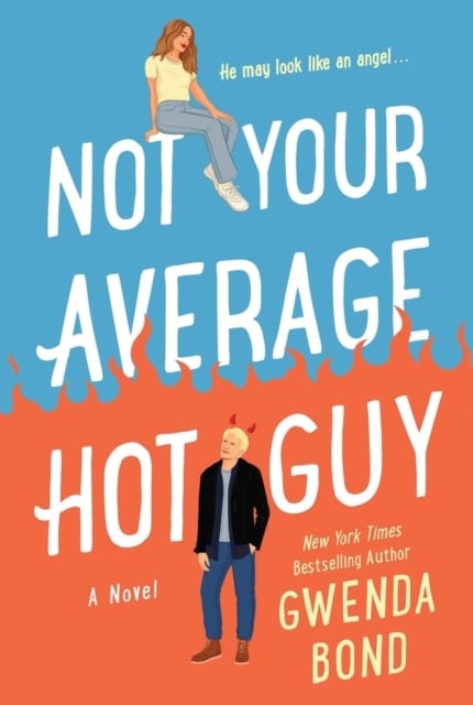 Book cover of Not Your Average Hot Guy