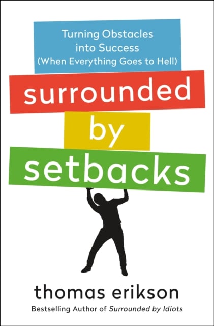 Book cover of Surrounded by Setbacks