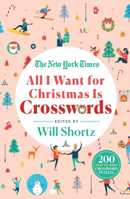 Book cover of The New York Times All I Want for Christmas Is Crosswords