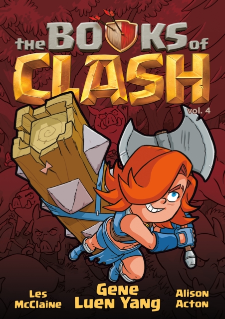 Book cover of The Books of Clash Volume 4: Legendary Legends of Legendarious Achievery