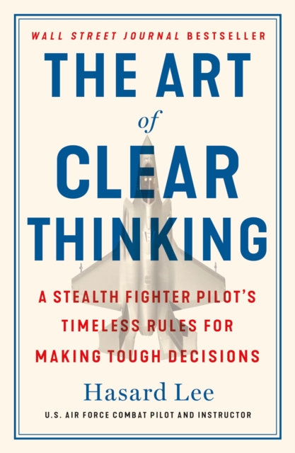 Book cover of The Art of Clear Thinking