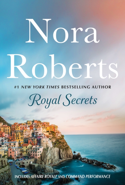 Book cover of Royal Secrets: 2-in-1: Affaire Royale and Command Performance