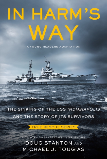 Book cover of In Harm's Way Young Readers Edition