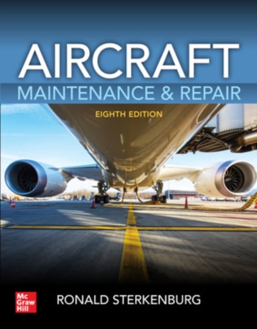 Book cover of Aircraft Maintenance & Repair, Eighth Edition