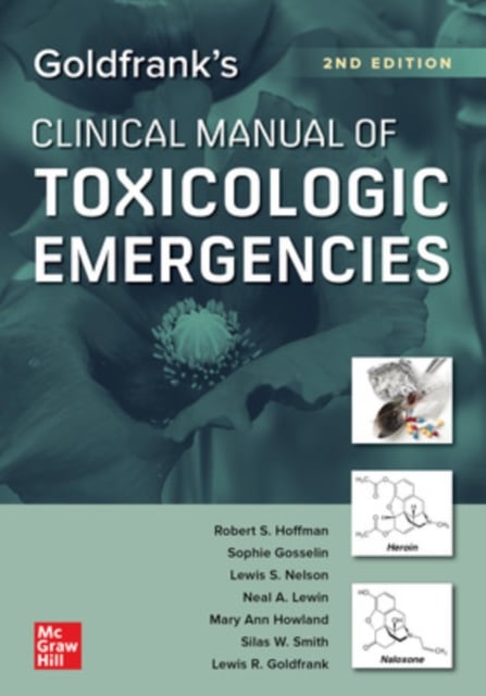 Book cover of Goldfrank's Clinical Manual of Toxicologic Emergencies, Second Edition