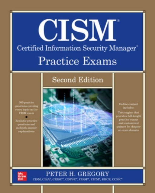 Book cover of CISM Certified Information Security Manager Practice Exams, Second Edition