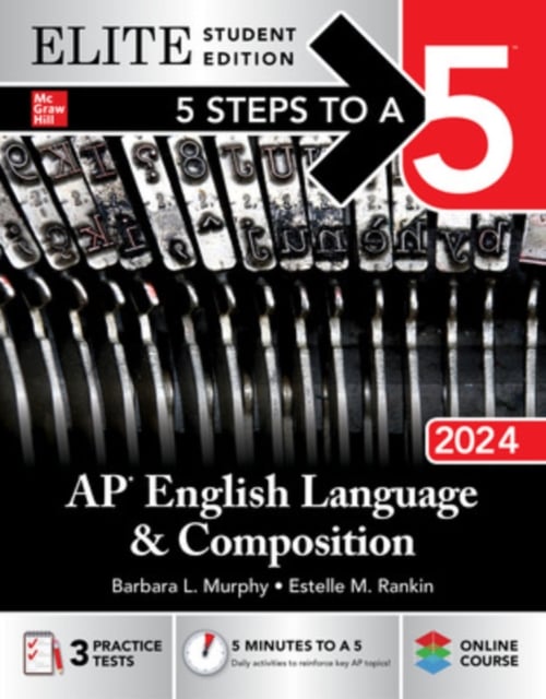 Book cover of 5 Steps to a 5: AP English Language and Composition 2024 Elite Student Edition